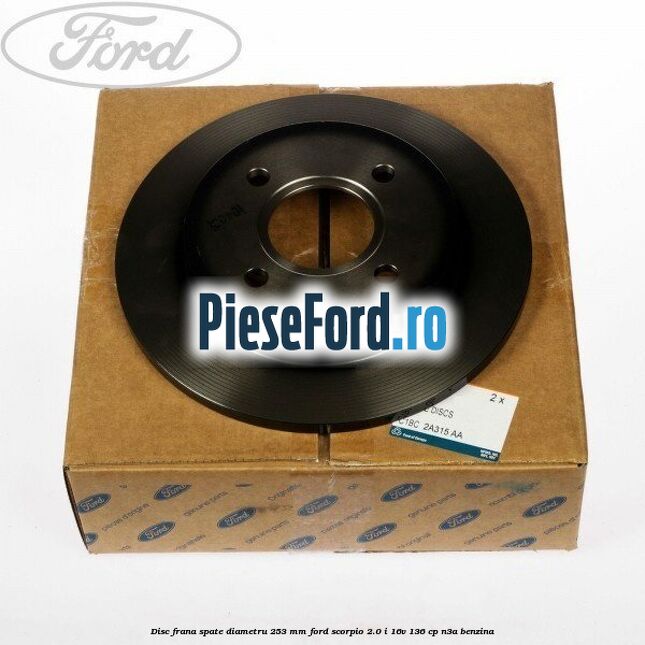 Disc frana spate diametru 253 mm Ford Scorpio 2.0 i 16V 136 cp Disc frana spate diametru 253 mm Ford Scorpio 2.0 i 16V 136 cp N3A benzina