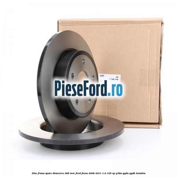 Disc frana spate diametru 265 mm Ford Focus 2008-2011 1.8 125 cp Q7DA, QQDA, QQDB benzina