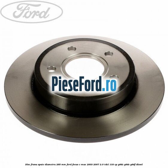 Disc frana spate diametru 265 mm Ford Focus C-Max 2003-2007 2.0 TDCi 133 cp G6DC, G6DE, G6DF diesel