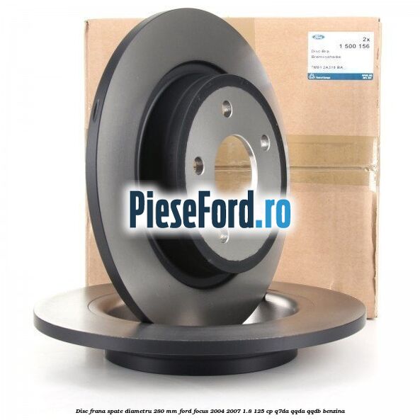 Disc frana spate diametru 280 mm Ford Focus 2004-2007 1.8 125 cp