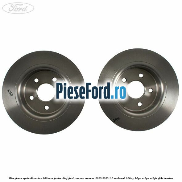 Disc frana spate diametru 280 mm janta aliaj Ford Tourneo Connect 2019-2023 1.0 EcoBoost 100 cp B3GA, M2GA, M2GB, SFCB benzina