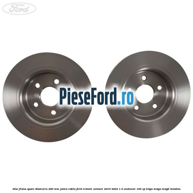Disc frana spate diametru 280 mm janta tabla Ford Transit Connect 2019-2023 1.0 EcoBoost 100 cp B3GA, M2GA, M2GB benzina