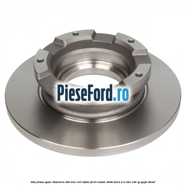 Disc frana spate diametru 280 mm roti duble Ford Transit 2006-2014 2.2 TDCi 130 cp QWFA diesel