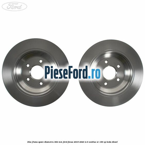 Disc frana spate diametru 302 mm Ford Focus 2019-2023 2.0 EcoBlue ST 190 cp BCDA diesel
