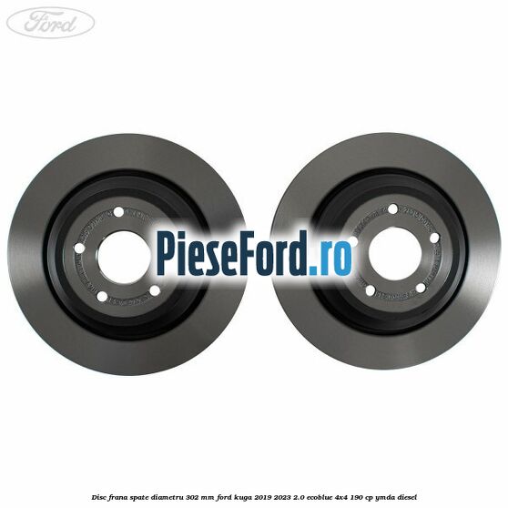 Disc frana spate diametru 302 mm Ford Kuga 2019-2023 2.0 EcoBlue 4x4 190 cp YMDA diesel