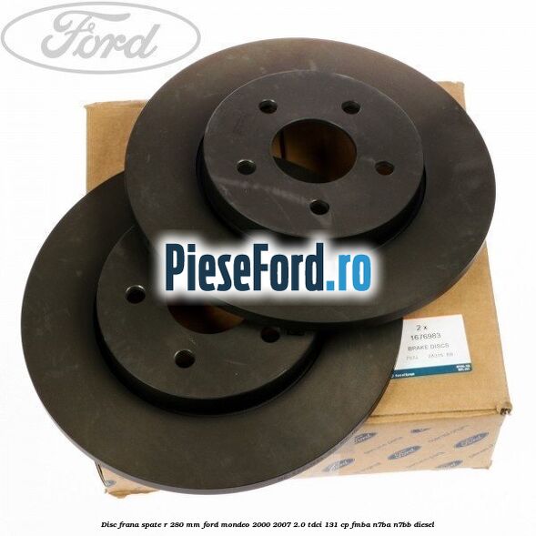 Disc frana spate R 280 mm Ford Mondeo 2000-2007 2.0 TDCi 131 cp FMBA, N7BA, N7BB diesel