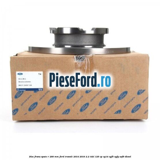 Disc frana spate R 288 MM Ford Transit 2014-2018 2.2 TDCi 125 cp CY14, CYF5, CYFG, USF6 diesel