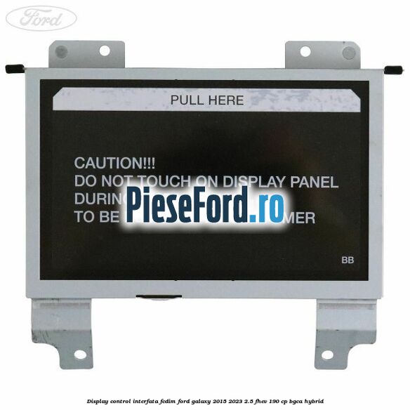 Display control interfata FCDIM Ford Galaxy 2015-2023 2.5 FHEV 190 cp BGCA hybrid