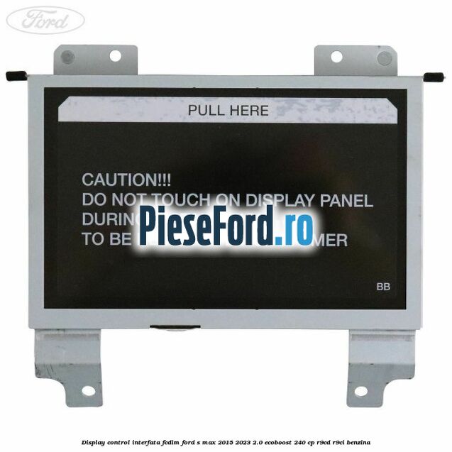 Display control interfata FCDIM Ford S-Max 2015-2023 2.0 EcoBoost 240 cp R9CD, R9CI benzina