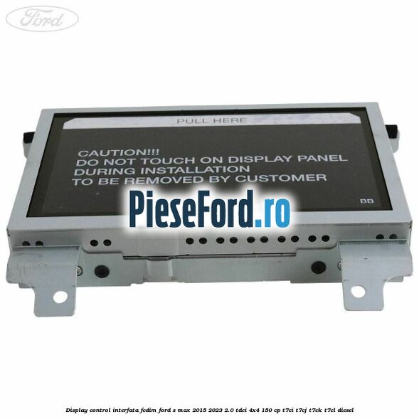 Display control interfata FCDIM Ford S-Max 2015-2023 2.0 TDCi 4x4 150 cp T7CI, T7CJ, T7CK, T7CL diesel