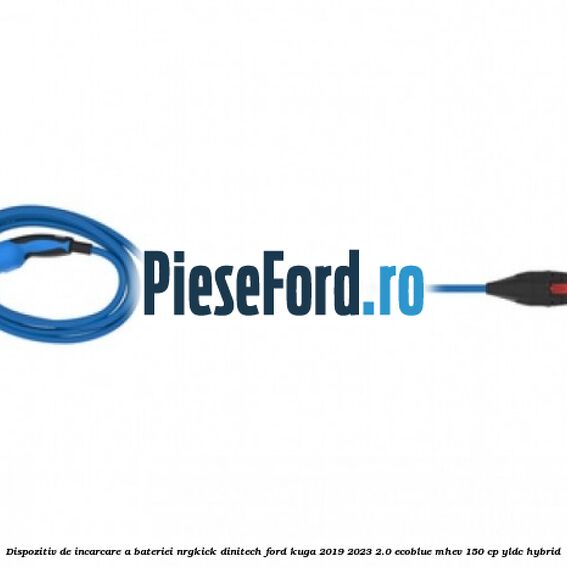 Dispozitiv de incarcare a bateriei NRGkick DiniTech Ford Kuga 2019-2023 2.0 EcoBlue mHEV 150 cp YLDC hybrid