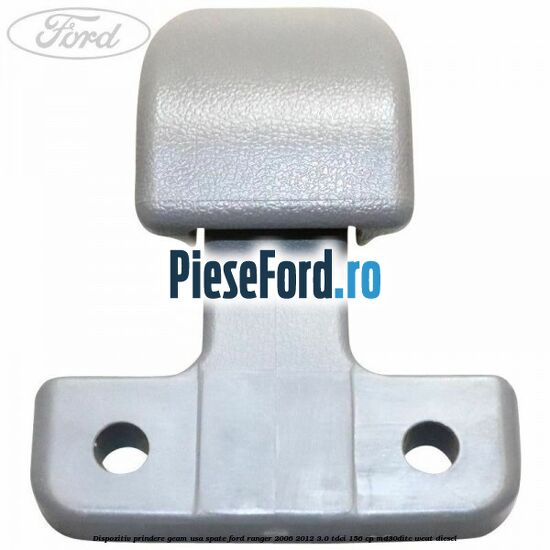 Dispozitiv prindere geam usa spate Ford Ranger 2006-2012 3.0 TDCi 156 cp MD30DITC, WEAT diesel