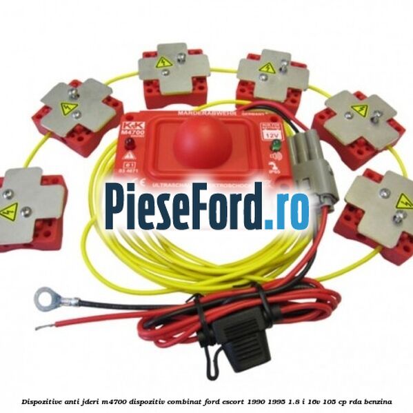 Dispozitive anti-jderi M4700, dispozitiv combinat Ford Escort 1990-1995 1.8 i 16V 105 cp RDA benzina