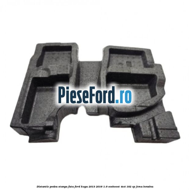 Distantie podea stanga fata Ford Kuga 2013-2016 1.6 EcoBoost 4x4 182 cp JTMA benzina
