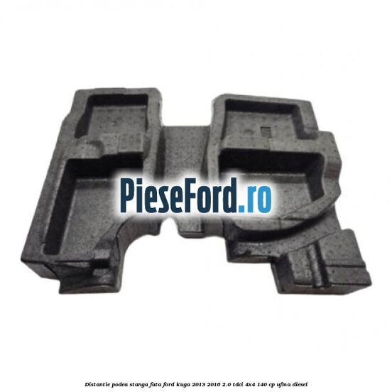 Distantie podea stanga fata Ford Kuga 2013-2016 2.0 TDCi 4x4 140 cp UFMA diesel