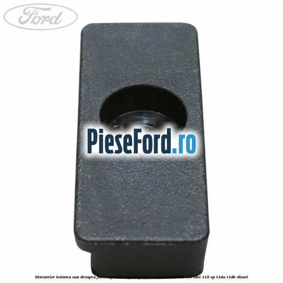 Distantier balama usa dreapta fata superioara Ford Grand C-Max 2011-2015 1.6 TDCi 115 cp T1DA, T1DB diesel