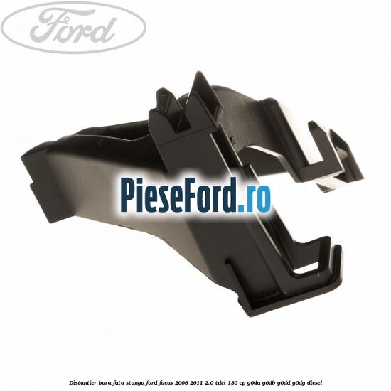 Distantier bara fata stanga Ford Focus 2008-2011 2.0 TDCi 136 cp G6DA, G6DB, G6DD, G6DG diesel