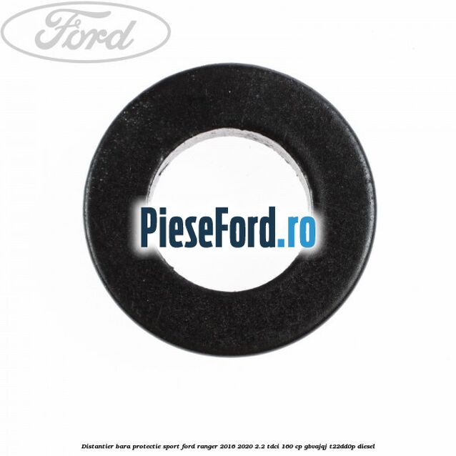 Distantier bara protectie sport Ford Ranger 2016-2020 2.2 TDCi 160 cp GBVAJQJ, T22DD0P diesel