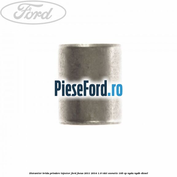 Distantier brida prindere injector Ford Focus 2011-2014 1.6 TDCi ECOnetic 105 cp NGDA, NGDB diesel