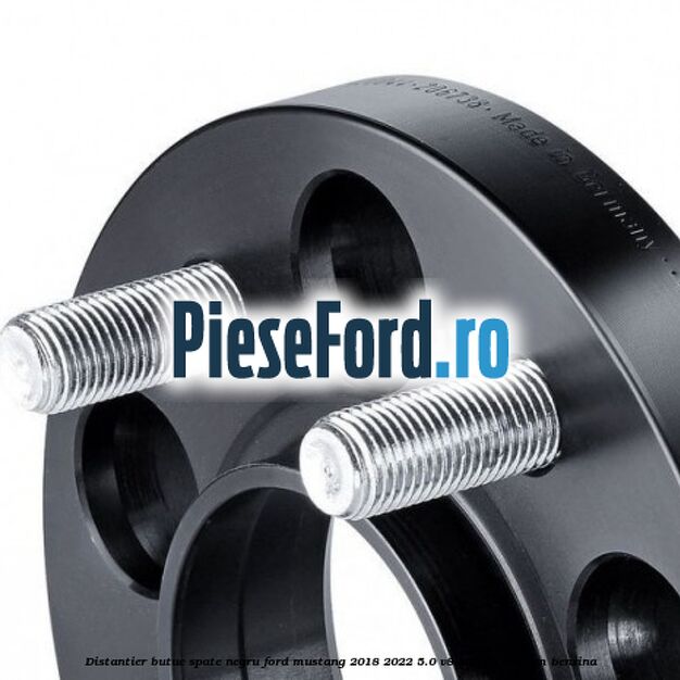 Distantier butuc spate negru Ford Mustang 2018-2022 5.0 V8 450 cp 50SDEM benzina