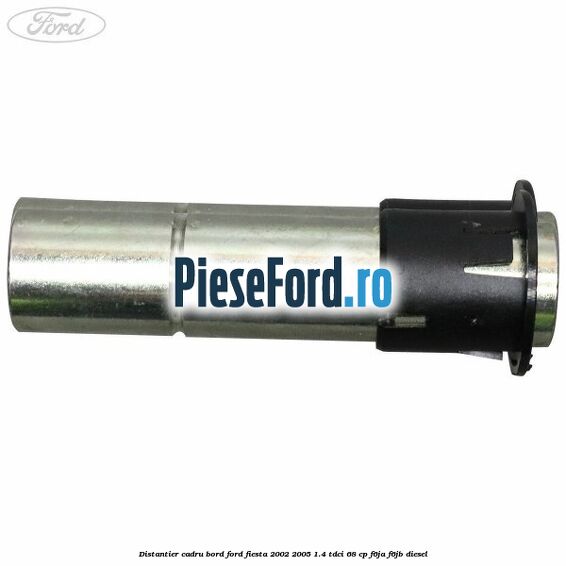 Distantier cadru bord Ford Fiesta 2002-2005 1.4 TDCi 68 cp F6JA, F6JB diesel