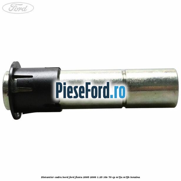 Distantier cadru bord Ford Fiesta 2005-2008 1.25 16V 70 cp M7JA, M7JB benzina
