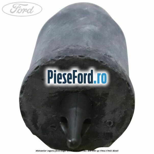 Distantier capota Ford Kuga 2013-2016 2.0 TDCi 4x4 150 cp T7MA, T7MB diesel