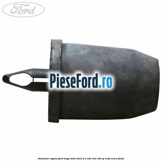Distantier capota Ford Kuga 2013-2016 2.0 TDCi 4x4 163 cp TXDA, TXMA diesel