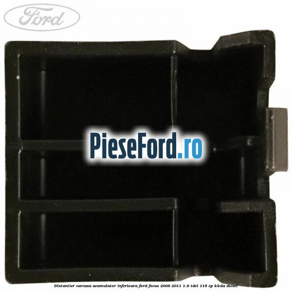Distantier carcasa acumulator inferioara Ford Focus 2008-2011 1.8 TDCi 115 cp Distantier carcasa acumulator inferioara Ford Focus 2008-2011 1.8 TDCi 115 cp KKDA diesel