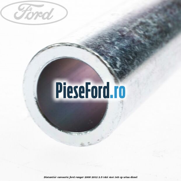 Distantier caroserie Ford Ranger 2006-2012 2.5 TDCi 4x4 143 cp WLAA diesel
