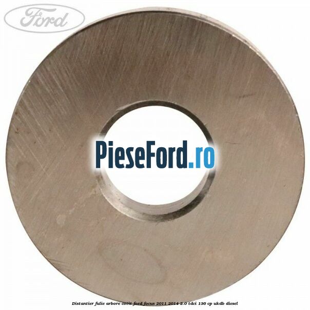 Distantier fulie arbore cotit Ford Focus 2011-2014 2.0 TDCi 136 cp UKDB diesel