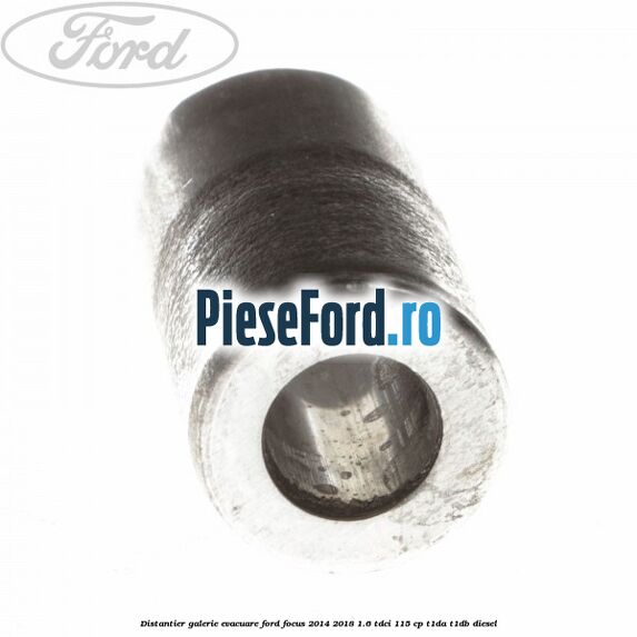 Distantier galerie evacuare Ford Focus 2014-2018 1.6 TDCi 115 cp T1DA, T1DB diesel