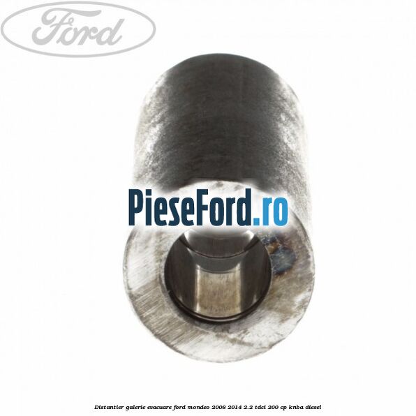 Distantier galerie evacuare Ford Mondeo 2008-2014 2.2 TDCi 200 cp Distantier galerie evacuare Ford Mondeo 2008-2014 2.2 TDCi 200 cp KNBA diesel