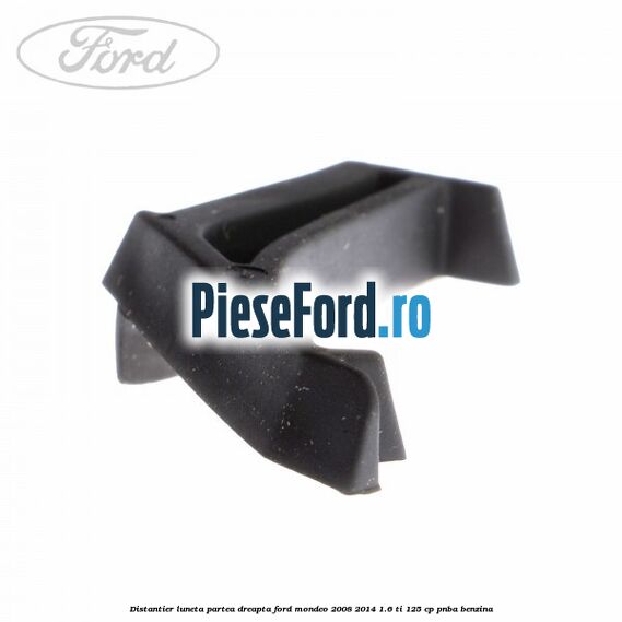 Distantier luneta partea dreapta Ford Mondeo 2008-2014 1.6 Ti 125 cp PNBA benzina