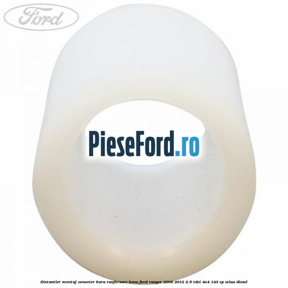 Distantier montaj conector bara ranforsare bena Ford Ranger 2006-2012 2.5 TDCi 4x4 143 cp WLAA diesel