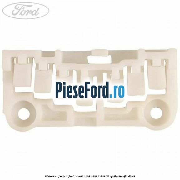 Distantier parbriz Ford Transit 1991-1994 2.5 DI 70 cp 4BC, 4CC, 4FA diesel