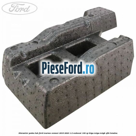 Distantier podea LWB Ford Tourneo Connect 2019-2023 1.0 EcoBoost 100 cp B3GA, M2GA, M2GB, SFCB benzina
