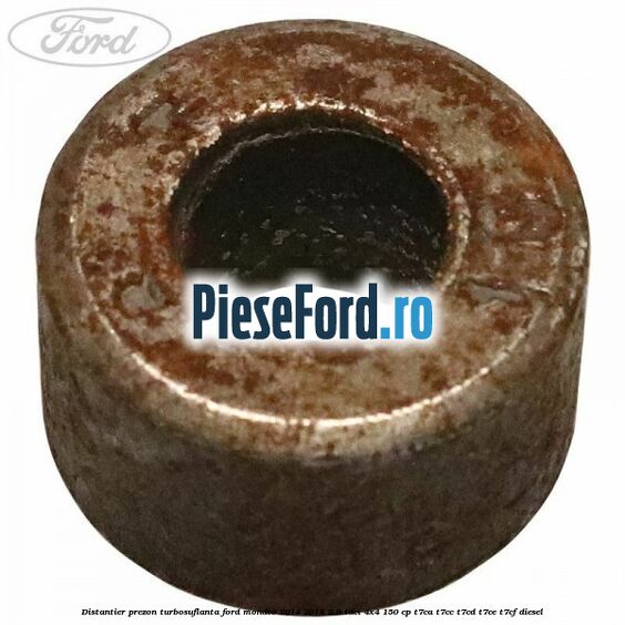 Distantier prezon turbosuflanta Ford Mondeo 2014-2018 2.0 TDCi 4x4 150 cp Distantier prezon turbosuflanta Ford Mondeo 2014-2018 2.0 TDCi 4x4 150 cp T7CA, T7CC, T7CD, T7CE, T7CF diesel