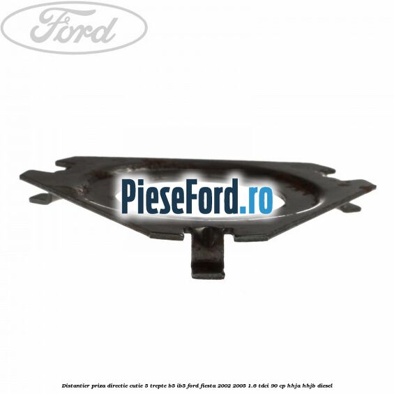 Distantier priza directie cutie 5 trepte B5/IB5 Ford Fiesta 2002-2005 1.6 TDCi 90 cp HHJA, HHJB diesel