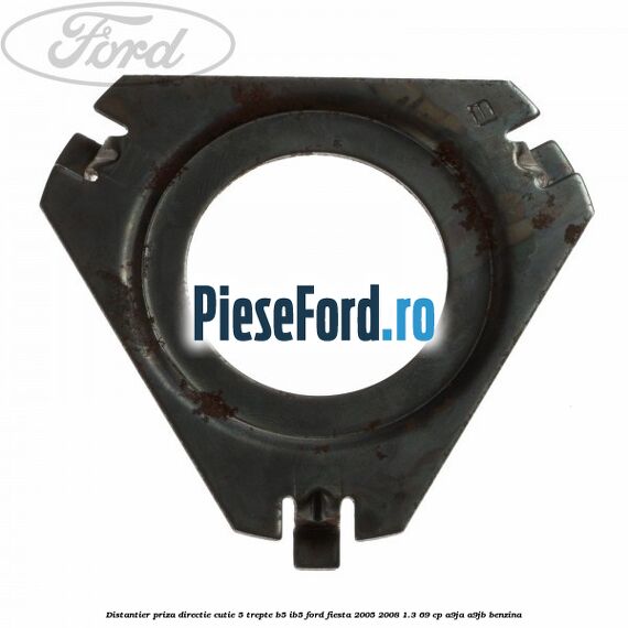 Distantier priza directie cutie 5 trepte B5/IB5 Ford Fiesta 2005-2008 1.3 69 cp A9JA, A9JB benzina