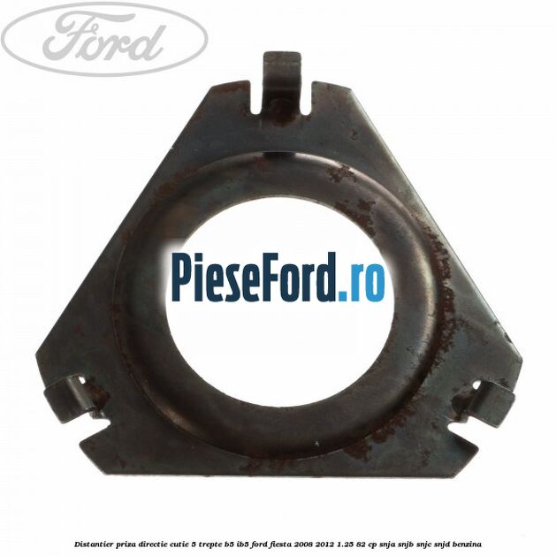 Distantier priza directie cutie 5 trepte B5/IB5 Ford Fiesta 2008-2012 1.25 82 cp SNJA, SNJB, SNJC, SNJD benzina
