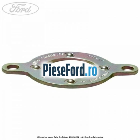 Distantier punte fata Ford Focus 1998-2004 RS 215 cp HMDA benzina