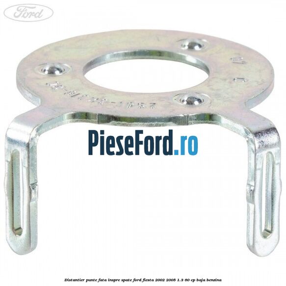 Distantier punte fata inspre spate Ford Fiesta 2002-2005 1.3 60 cp BAJA benzina