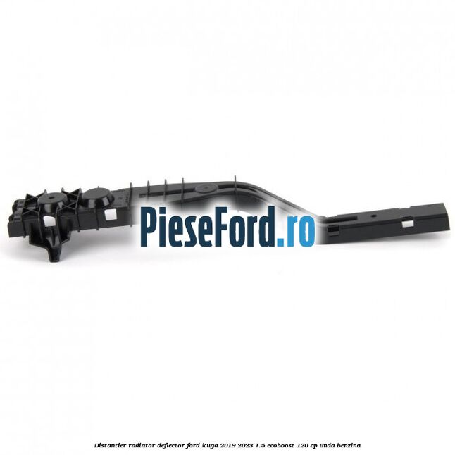 Distantier radiator deflector Ford Kuga 2019-2023 1.5 EcoBoost 120 cp UNDA benzina