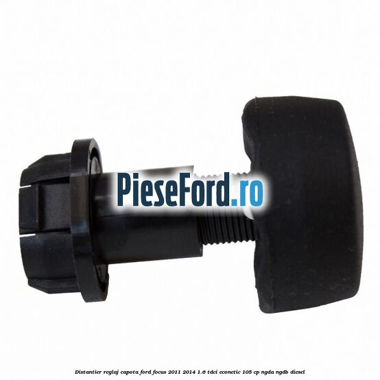 Distantier reglaj capota Ford Focus 2011-2014 1.6 TDCi ECOnetic 105 cp
