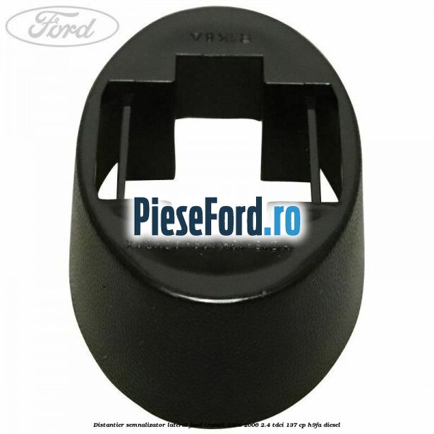 Distantier semnalizator lateral Ford Transit 2000-2006 2.4 TDCi 137 cp H9FA diesel