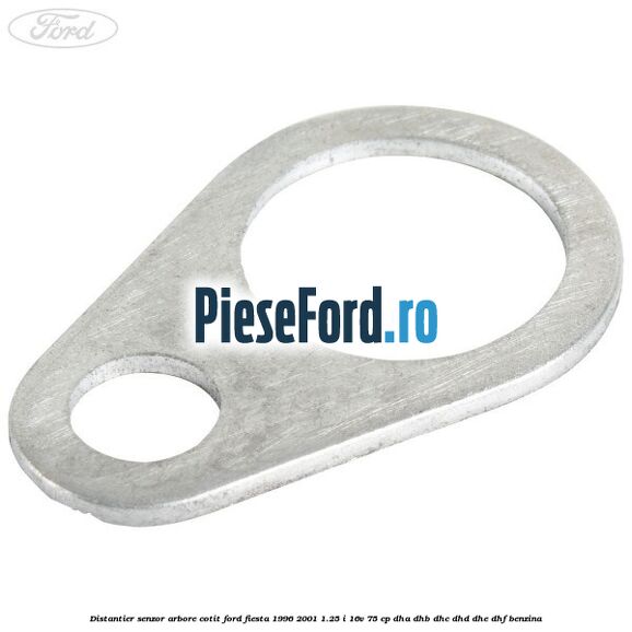 Distantier senzor arbore cotit Ford Fiesta 1996-2001 1.25 i 16V 75 cp Distantier senzor arbore cotit Ford Fiesta 1996-2001 1.25 i 16V 75 cp DHA, DHB, DHC, DHD, DHE, DHF benzina