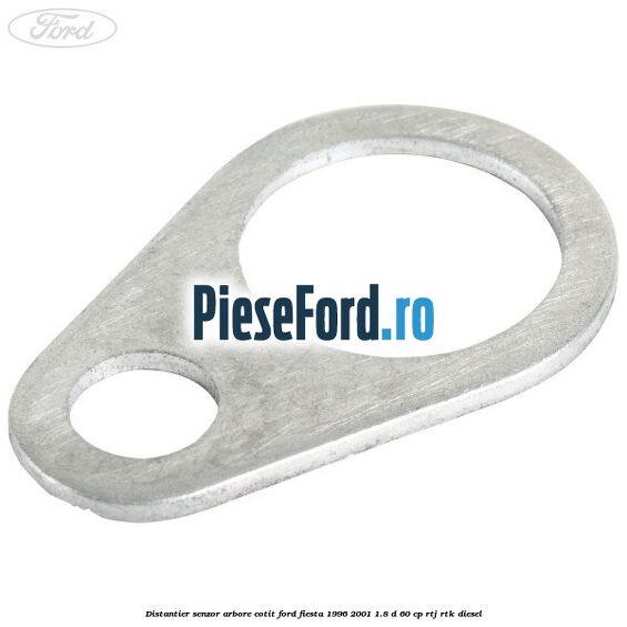 Distantier senzor arbore cotit Ford Fiesta 1996-2001 1.8 D 60 cp RTJ, RTK diesel