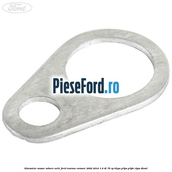 Distantier senzor arbore cotit Ford Tourneo Connect 2002-2014 1.8 Di 75 cp BHPA, P7PA, P7PB, R2PA diesel
