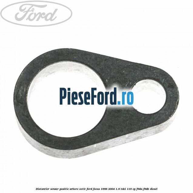 Distantier senzor pozitie arbore cotit Ford Focus 1998-2004 1.8 TDCi 115 cp F9DA, F9DB diesel